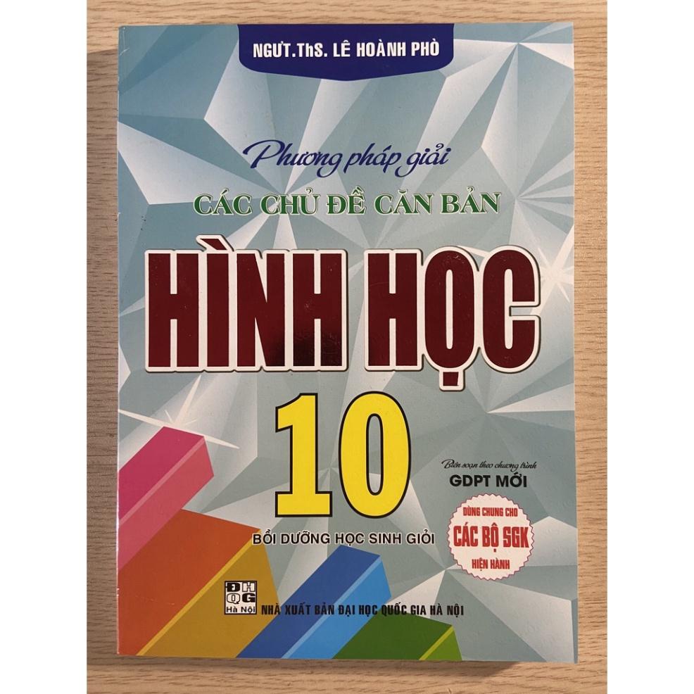 Sách - Combo Phương pháp giải các chủ đề căn bản Đại số + Hình học 10 ( GDPT mới)