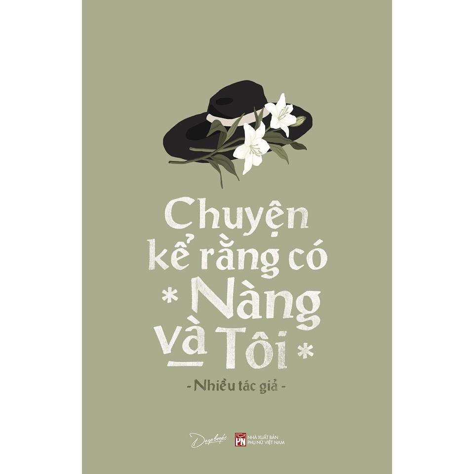 Sách - Combo 2 Cuốn: Nếu Như Tôi Nói Nhớ, Em Có Trở Về Không? + Chuyện Kể Rằng Có Nàng Và Tôi - AZ Việt Nam