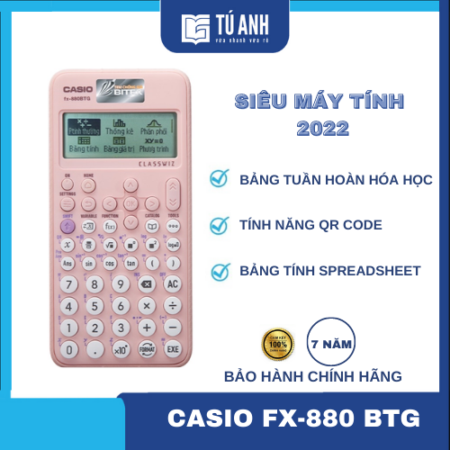 Máy Tính Khoa Học FX-880 BTG [ Siêu Máy Tính 2022 ]