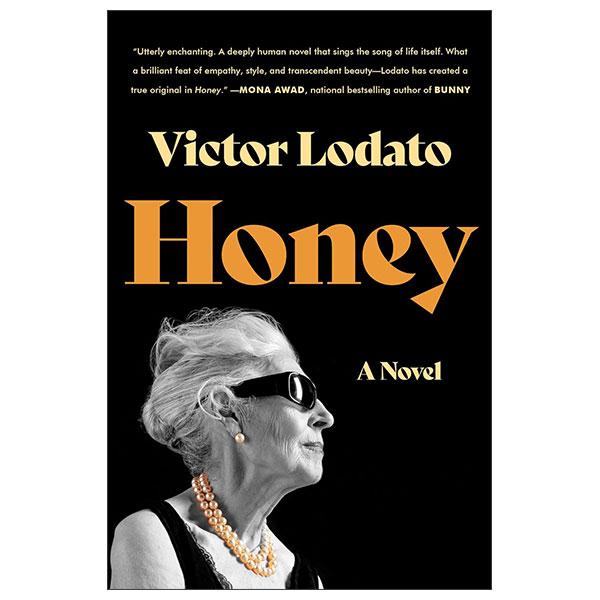 Sách ngoại văn: Honey - A Novel