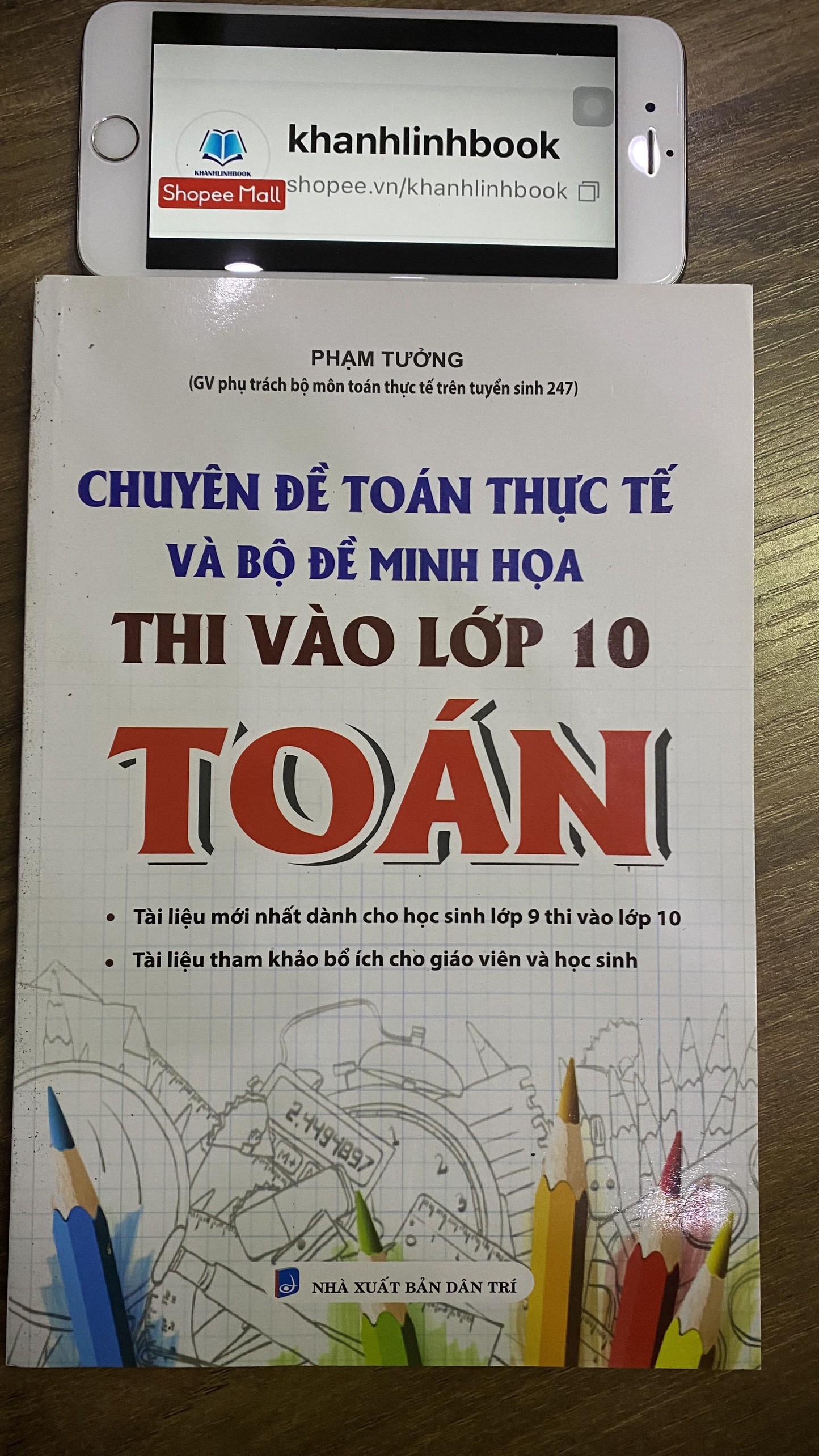 Sách - Chuyên Đề Toán Thực Tế Và Bộ Đề Minh Họa Thi Vào Lớp 10 Toán