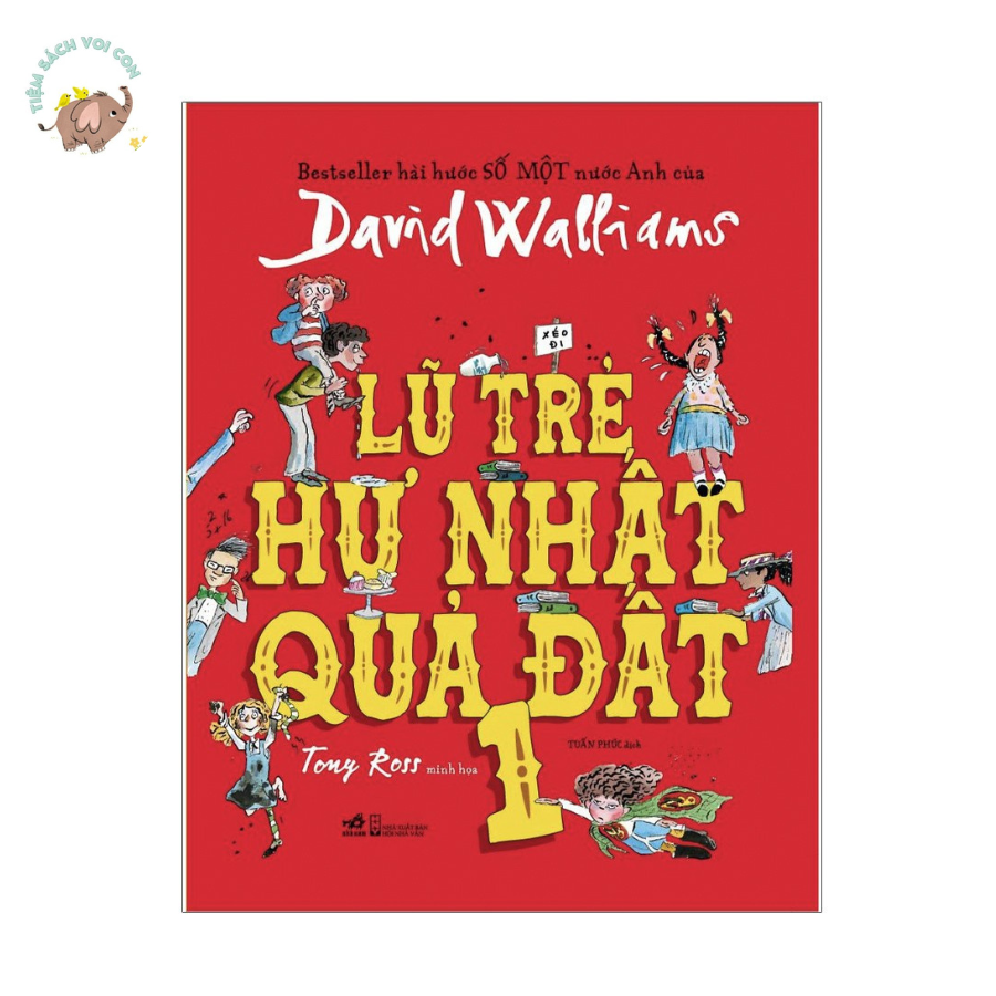 Sách - Lũ trẻ hư nhất quả đất - Tập 1
