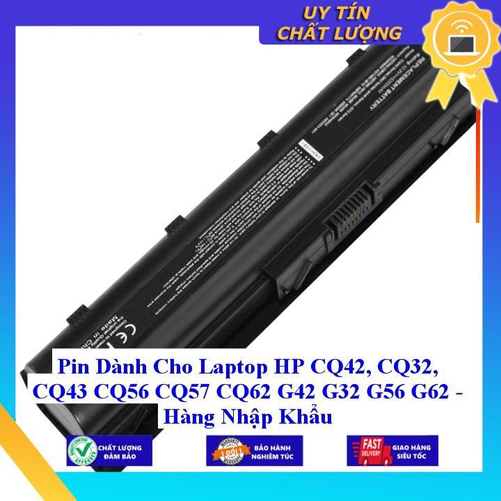 Pin dùng cho Laptop HP CQ42 CQ32 CQ43 CQ56 CQ57 CQ62 G42 G32 G56 G62 - Hàng Nhập Khẩu MIBAT103