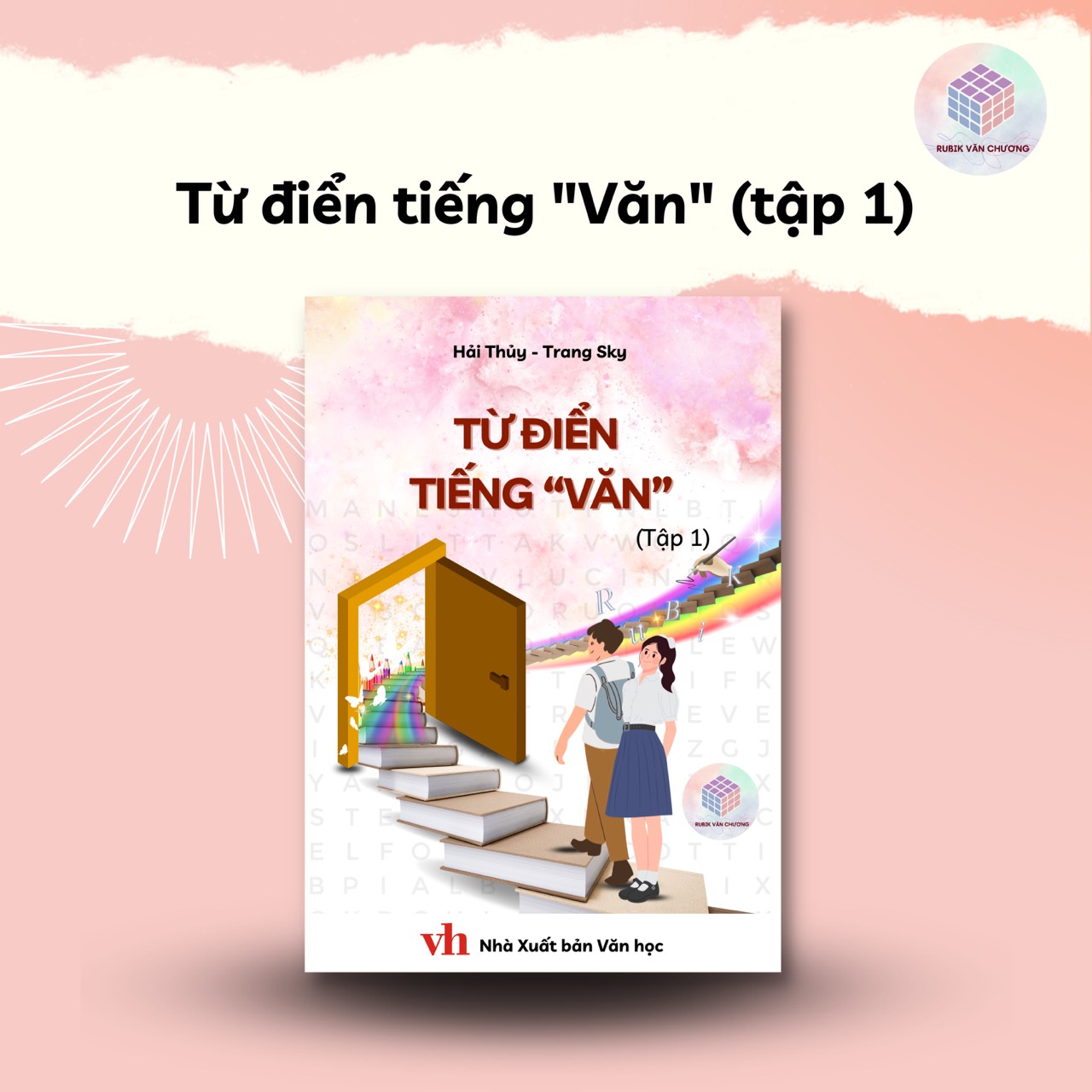 Sách Từ Điển Tiếng Văn (Tập 1) - Rubik Văn Chương