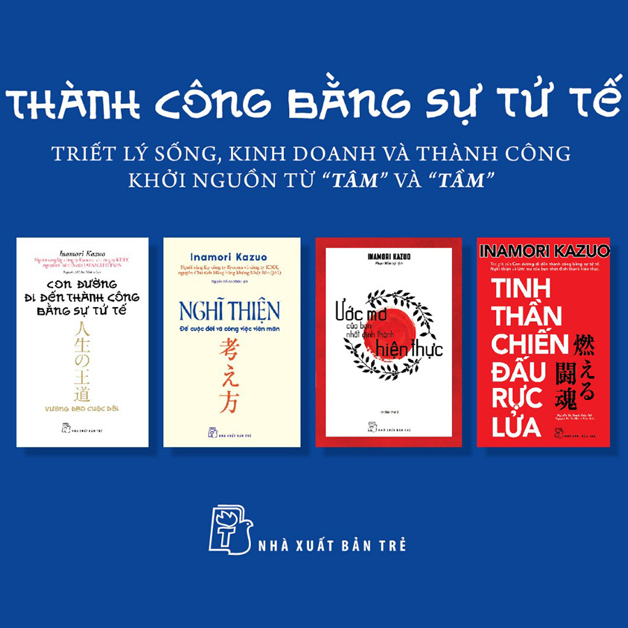 Combo 4 Cuốn: Thành Công Bằng Sự Tử Tế