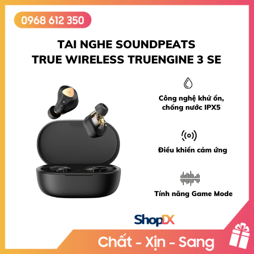 Tai nghe SoundPeats True Wireless Truengine 3 SE - Hàng Chính Hãng