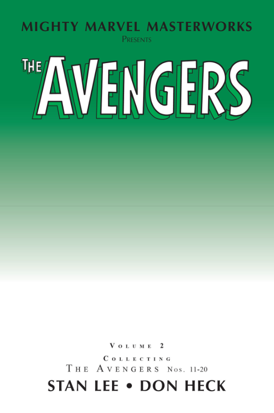 Mighty Marvel Masterworks: The Avengers Vol. 2: The Old Order Changeth