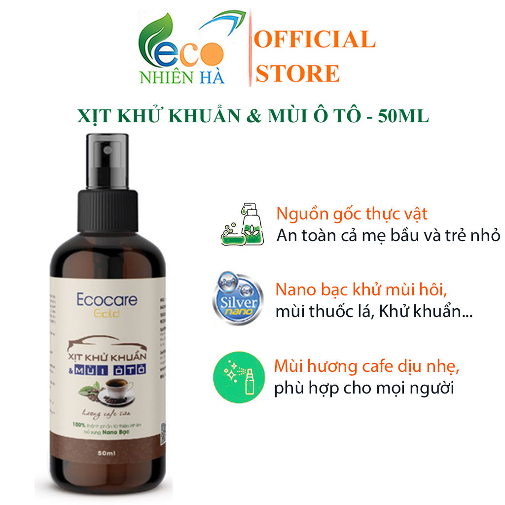 Xịt khử mùi ô tô ECOCARE 50ml tinh dầu thiên nhiên Nano bạc, khử mùi hôi, khử khuẩn