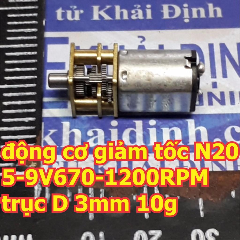 Động cơ giảm tốc N20 5-9V670-1200RPM trục D 3mm 10g kde3483