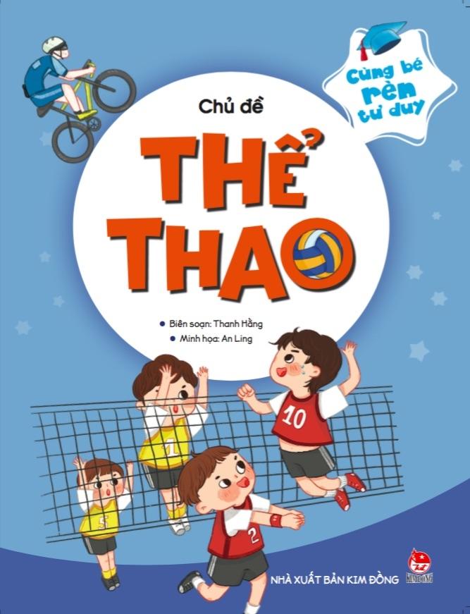 Cùng Bé Rèn Tư Duy - Chủ Đề: Thể Thao