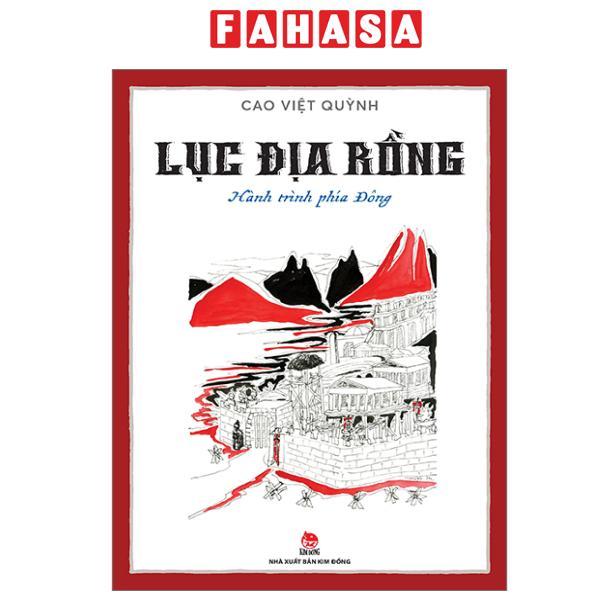 Sách - Lục Địa Rồng - Tập 2 - Hành Trình Phía Đông