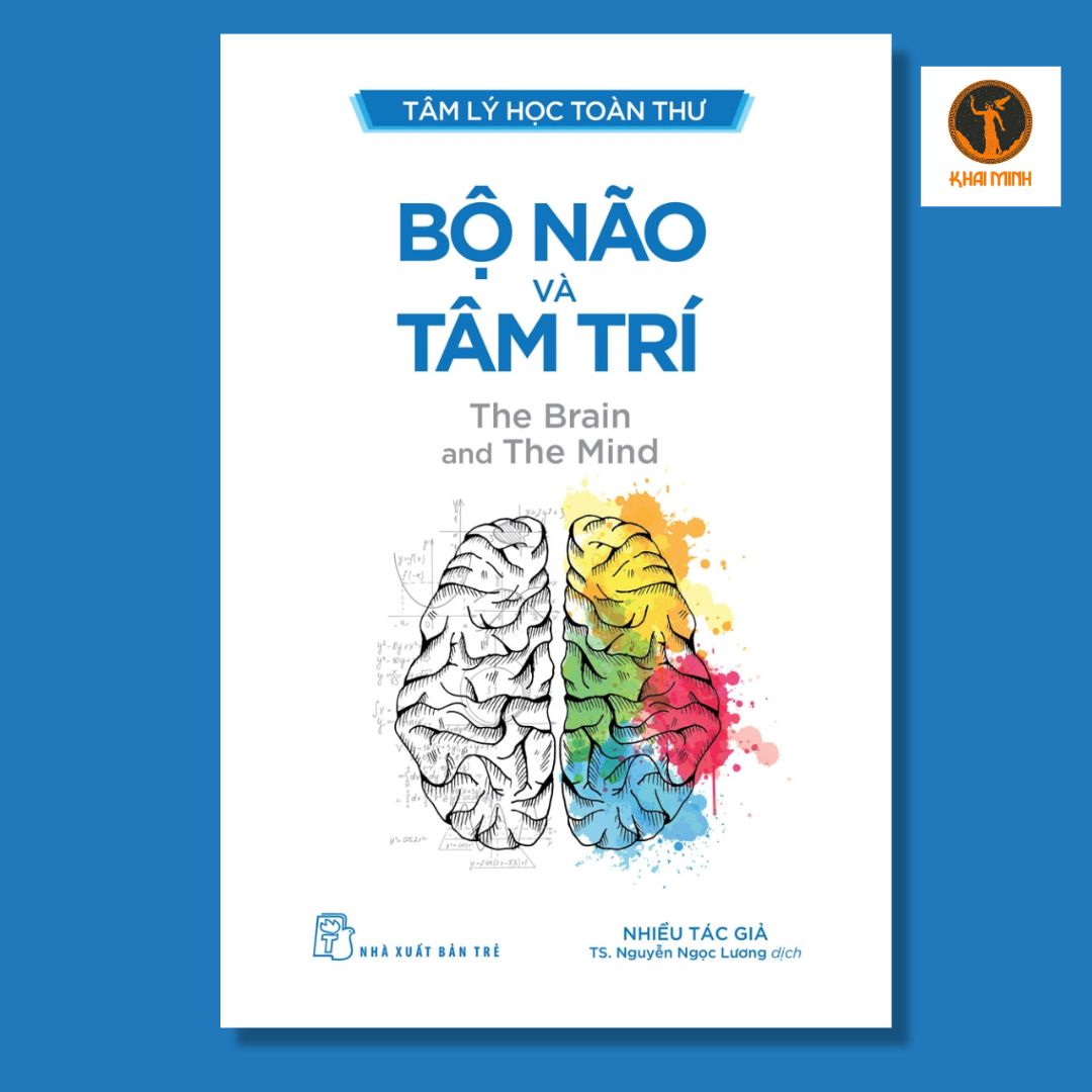 BỘ SÁCH TÂM LÝ HỌC TOÀN THƯ - TÂM LÝ HỌC BẤT THƯỜNG & BỘ NÃO VÀ TÂM TRÍ - Nhiều tác giả -