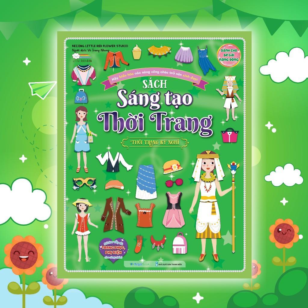 Sách - Sáng Tạo Thời Trang: Thời Trang Kỳ Nghỉ - Bóc Dán Hơn 100+ Stickers Quần Áo, Phụ Kiện Cho Bé Gái - Megabook