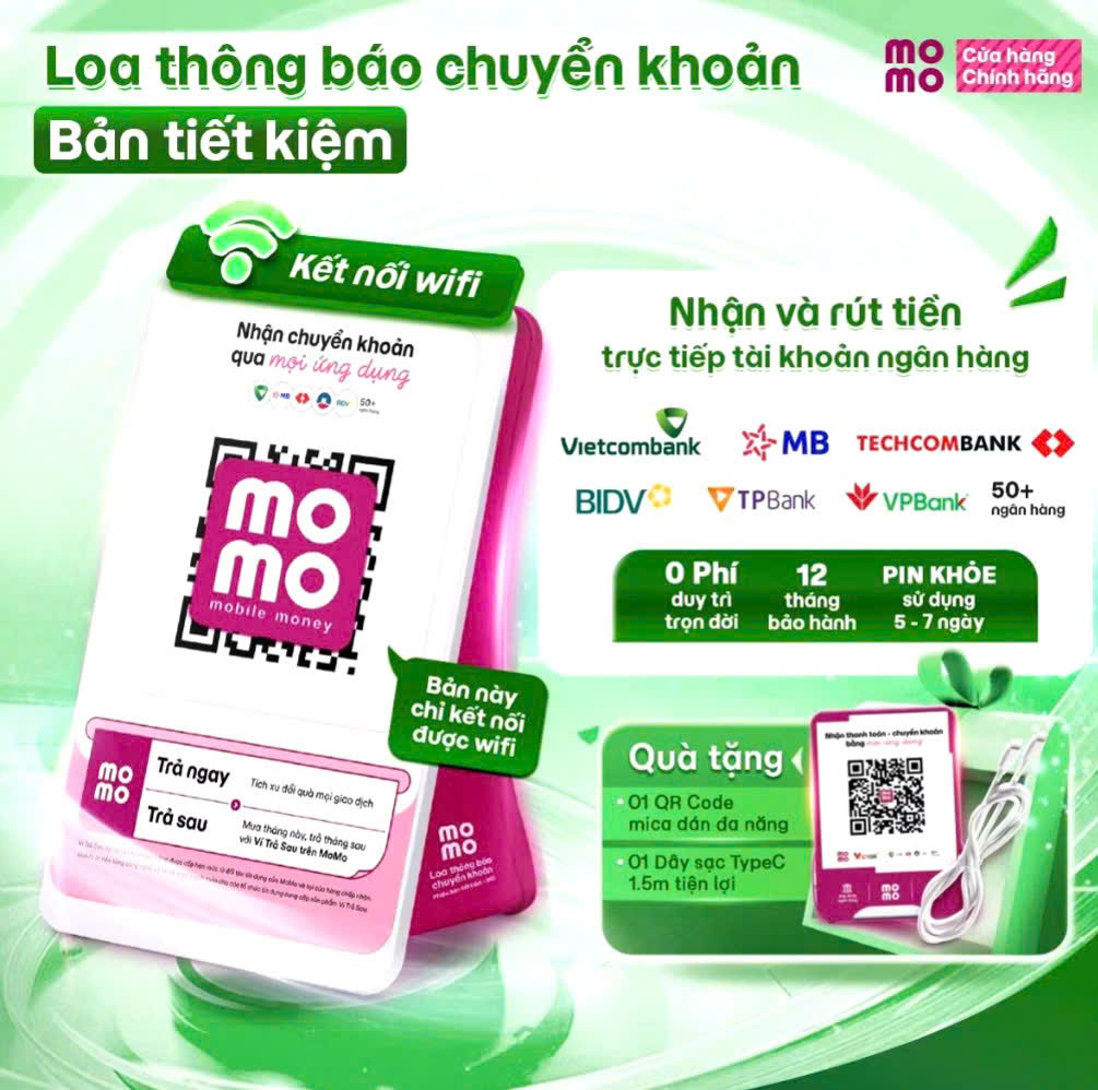 Loa Thông Báo Chuyển Khoản MoMo Tiền Về Trực Tiếp Ngân Hàng không mất phí Bản Tiết Kiệm