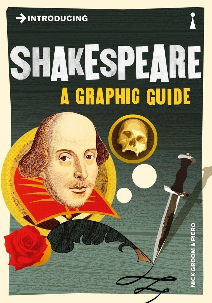 Sách - Introducing Shakespeare: A Graphic Guide by Nick Groom - Nonfiction / History / Biography in English