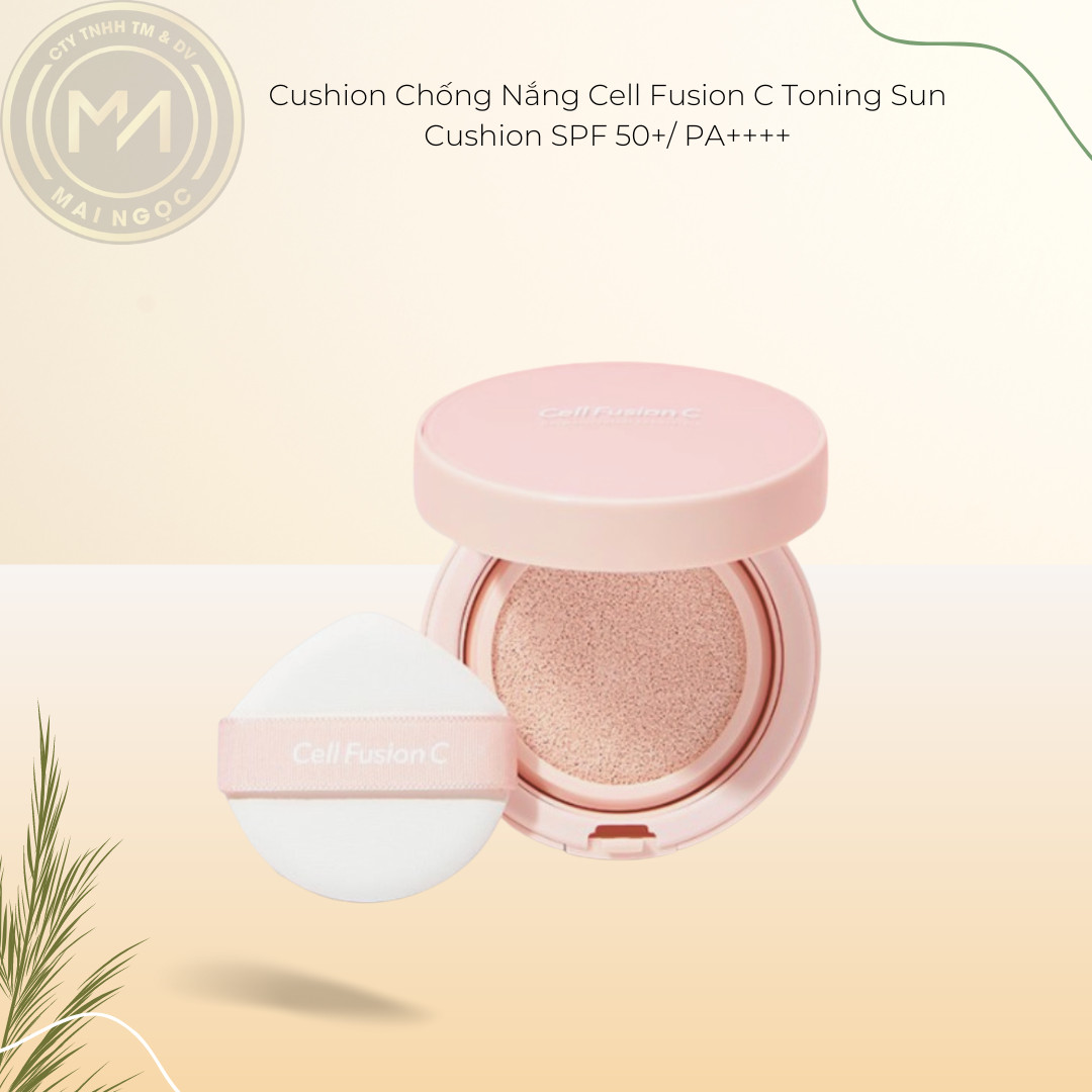 Cushion Chống Nắng Cell Fusion C Nâng Tone Tự Nhiên Toning Sun Cushion SPF50+/PA++++ 13g