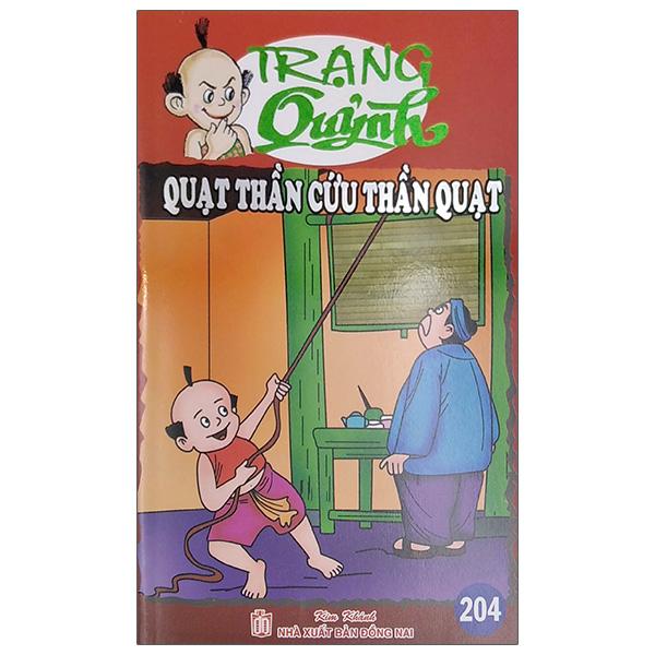 Trạng Quỷnh Tập 204 - Quạt Thần Cứu Thần Quạt