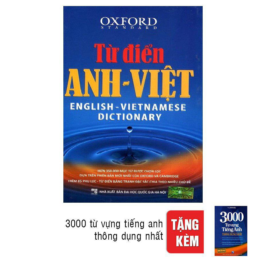 Từ Điển Anh - Việt (Tặng Kèm 3000 Từ Vựng Tiếng Anh Thông Dụng Nhất)