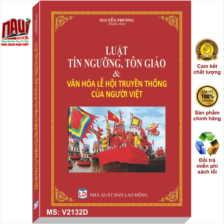 Sách Luật Tín Ngưỡng, Tôn Giáo &amp; Văn Hóa Lễ Hội Truyền Thống Của Người Việt - V2132D