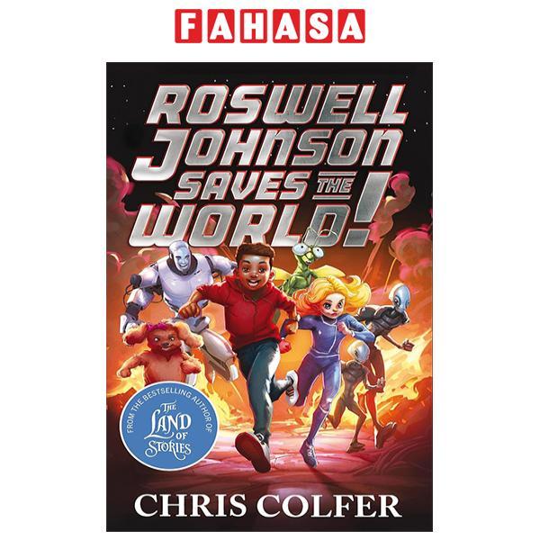 Sách ngoại văn: Roswell Johnson Saves The World!