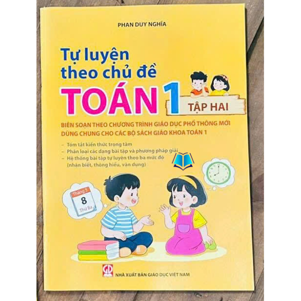 Sách - Tự luyện theo chủ đề Toán lớp 1 tập 1+2 (Biên soạn theo Chương trình mới)