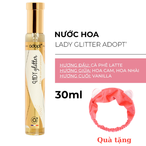 Nước Hoa Nữ Adopt' Lady Glitter 30ML Hương Thơm Mê Hoặc Quyến Rũ, Tặng Kèm Băng Đô Thời Trang