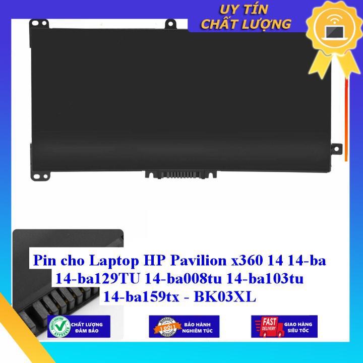 Pin cho Laptop HP Pavilion x360 14 14-ba 14-ba129TU 14-ba008tu 14-ba103tu 14-ba159tx - BK03XL - Hàng Nhập Khẩu New Seal