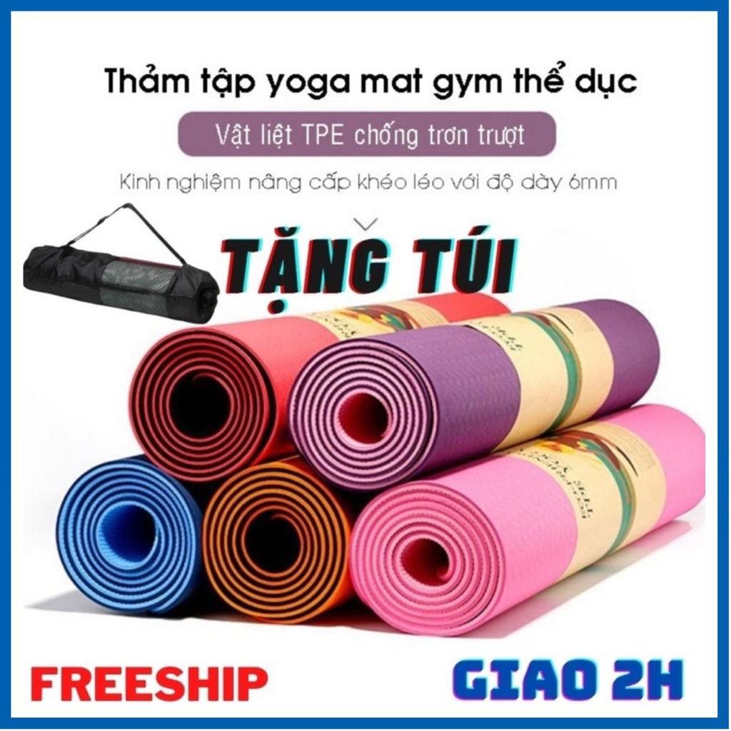 Thảm tập yoga️Thảm yoga tập gym tập thể dục tại nhà CHỐNG TRƠN TRƯỢT TPE CAO CẤP 2 LỚP 6MM TẶNG KÈM TÚI SALE