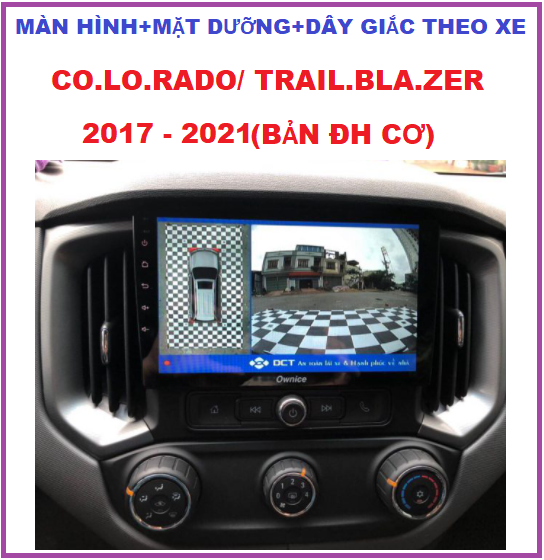 Combo Màn hình DVD Android + Mặt dưỡng + dây giắc theo xe CO-LO.RA.DO/TRAIL.B.LAZE BẢN ĐIỀU HÒA CƠ đời 2017-2021 . Đầu dvd ô tô android lắp sim 4G-phát wifi ram1G-rom32G tích hợp xem camera ,GPS chỉ đường, có TIẾNG VIỆT