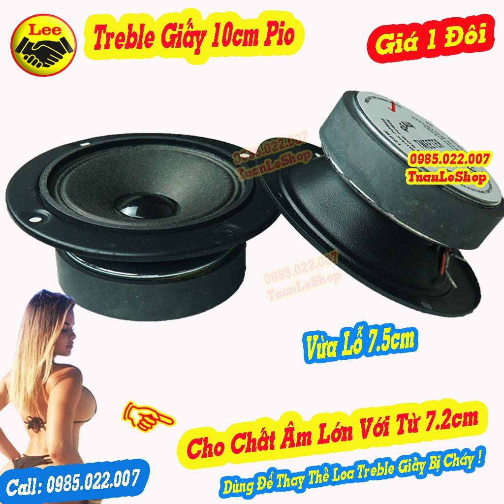 LOA TREBLE GIAY 10CM PIO TỪ 7.2CM, TREP GIẤY – Giá 1 Cặp