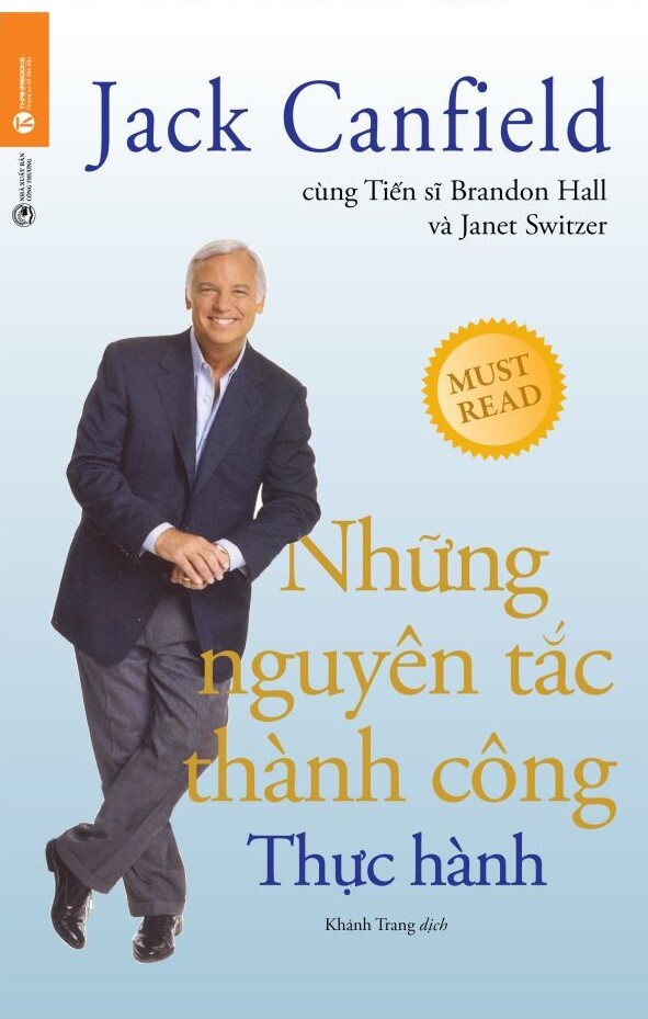 Những Nguyên Tắc Thành Công – Thực Hành