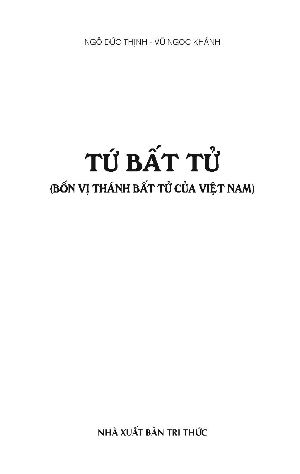 Tứ Bất Tử - Bốn Vị Thánh Bất Tử Của Việt Nam (Tái bản 2025)