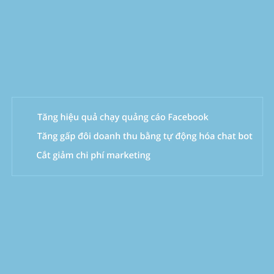Khóa Học Gấp Đôi Doanh Số Bán Hàng Với Facebook Chatbot