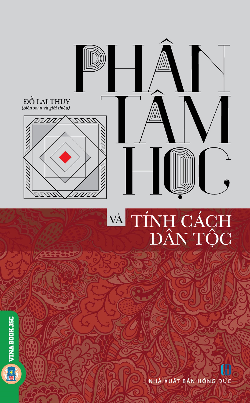 Phân Tâm Học Và Tính Cách Dân Tộc