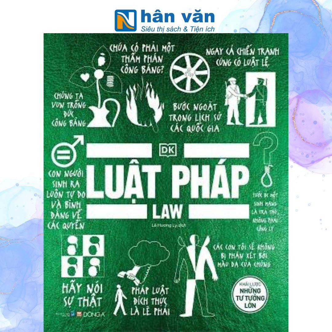 Luật Pháp - Khái Lược Những Tư Tưởng Lớn - Bìa Cứng