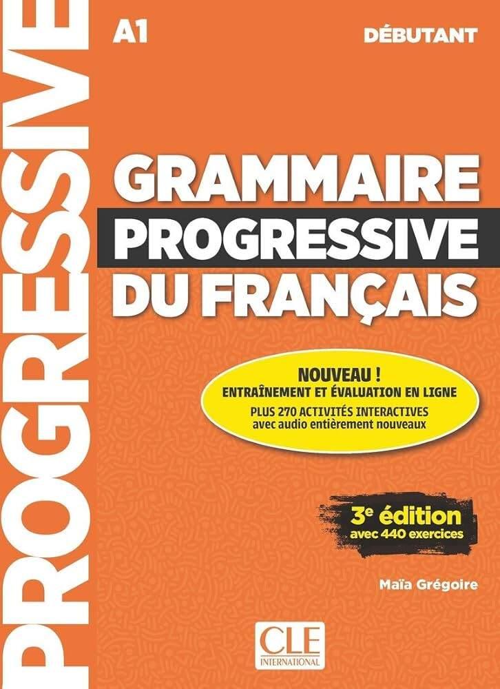 Sách tiếng Pháp - Grammaire Progressive Du Français A1 Débutant