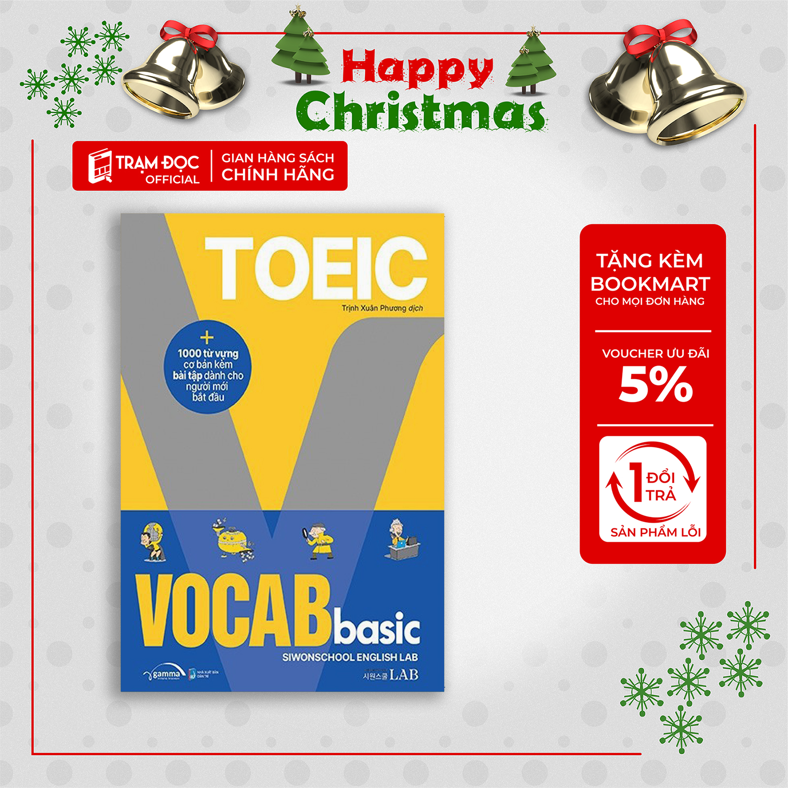 Trạm Đọc | Toeic Vocab Basic - 1000 Từ Vựng Cơ Bản Kèm Bài Tập Dành Cho Người Mới Bắt Đầu