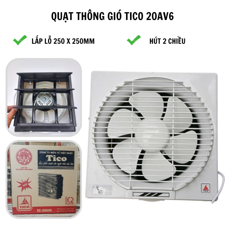 Quạt thông gió Sothing Tico 20Av6 ( lắp lỗ 250x250mm) hút 2 chiều- Hàng chính hãng