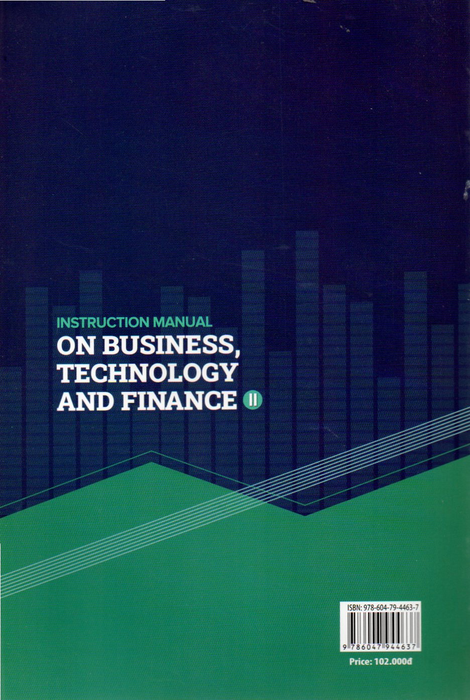 INSTRUCTION MANUAL ON BUSINESS, TECHNOLOGY AND FINANCE
