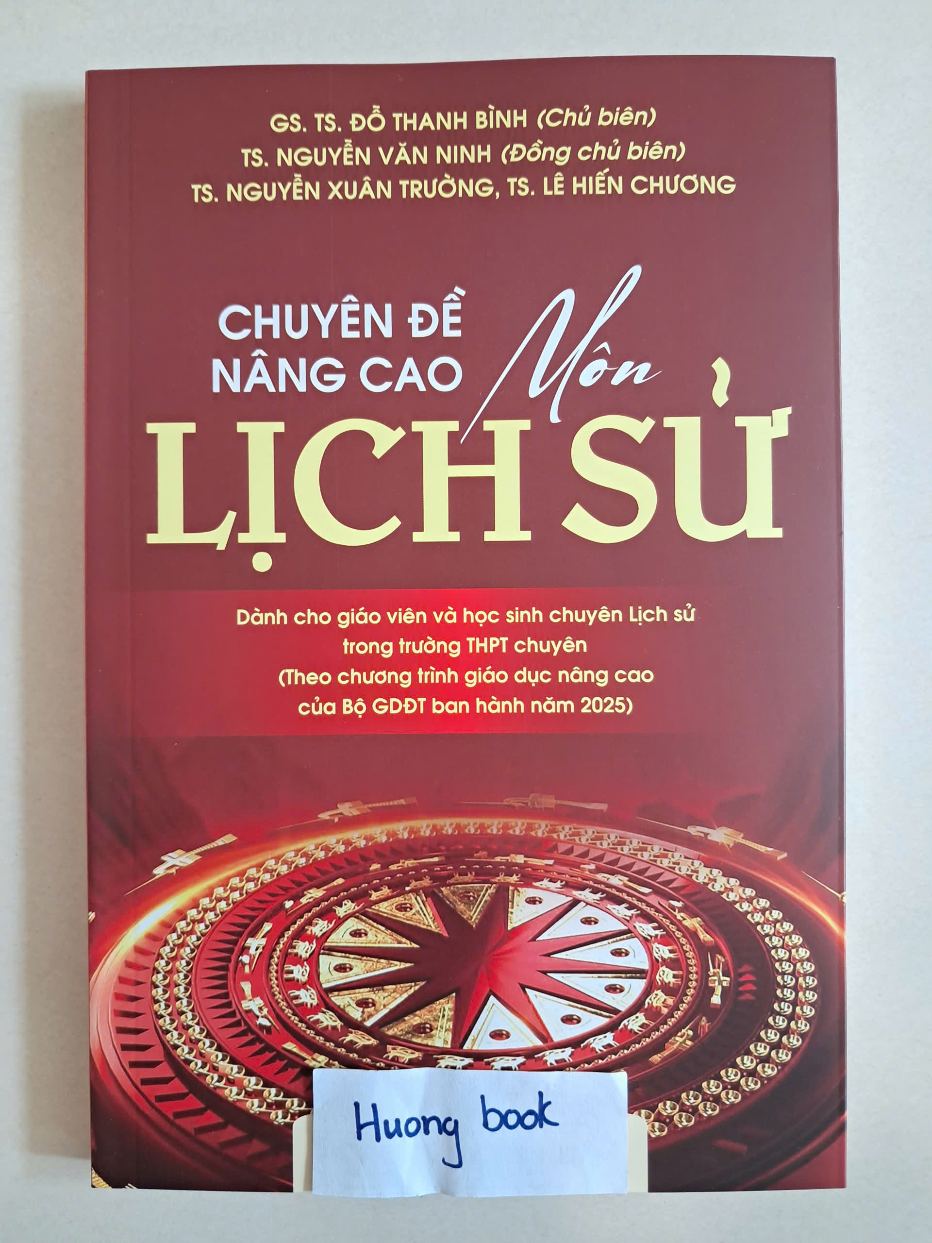 Sách - Chuyên đề nâng cao môn lịch sử (chương trình GD nâng cao của bộ GDĐT ban hành năm 2025)