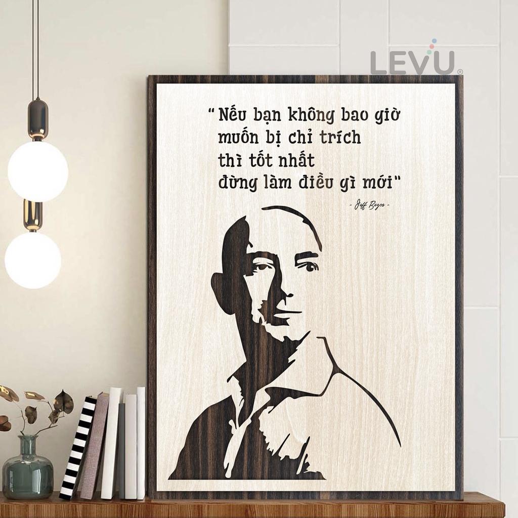 Tranh slogan câu nói hay ngắn gọn nổi tiếng của Jeff Bezos LEVU NT08