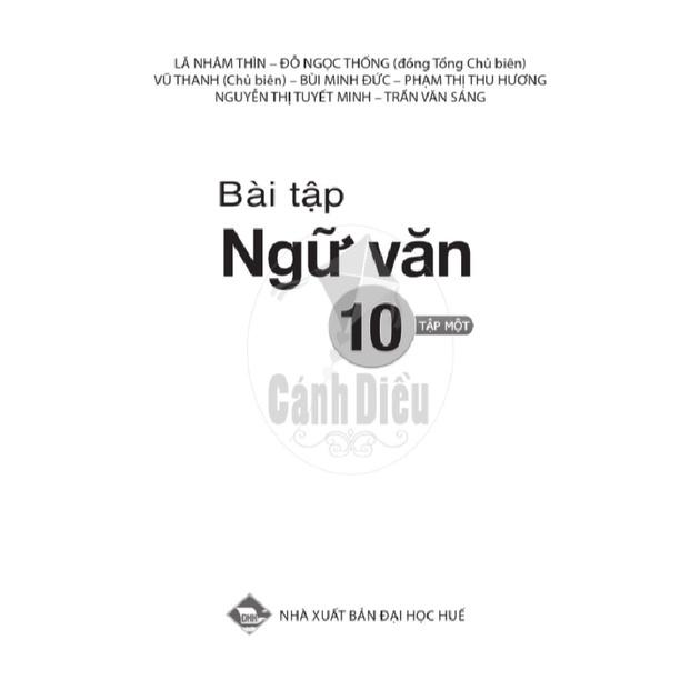 Bài Tập Ngữ Văn 10 tập 1 - Cánh Diều