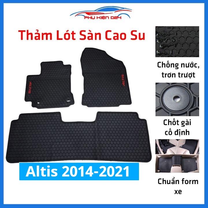 Lót sàn ô tô cao su Altis 2014-2015-2016-2017-2018-2019-2020-2021 không mùi chống trơn trượt
