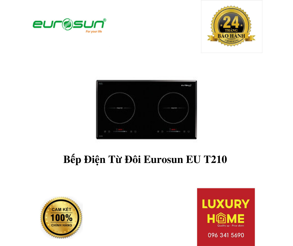 Bếp Điện Từ Đôi Eurosun EU T210 - Hàng Chính Hãng