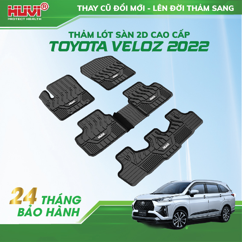 Thảm trải sàn ô tô Toyota Veloz 2021 không trơn trượt, không thấm nước, không mùi Huvi Protect Health