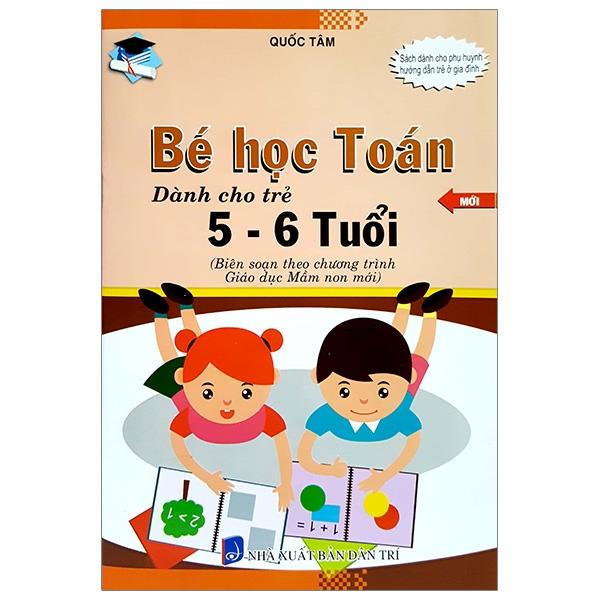 Bé Học Toán Dành Cho Trẻ 5 - 6 Tuổi