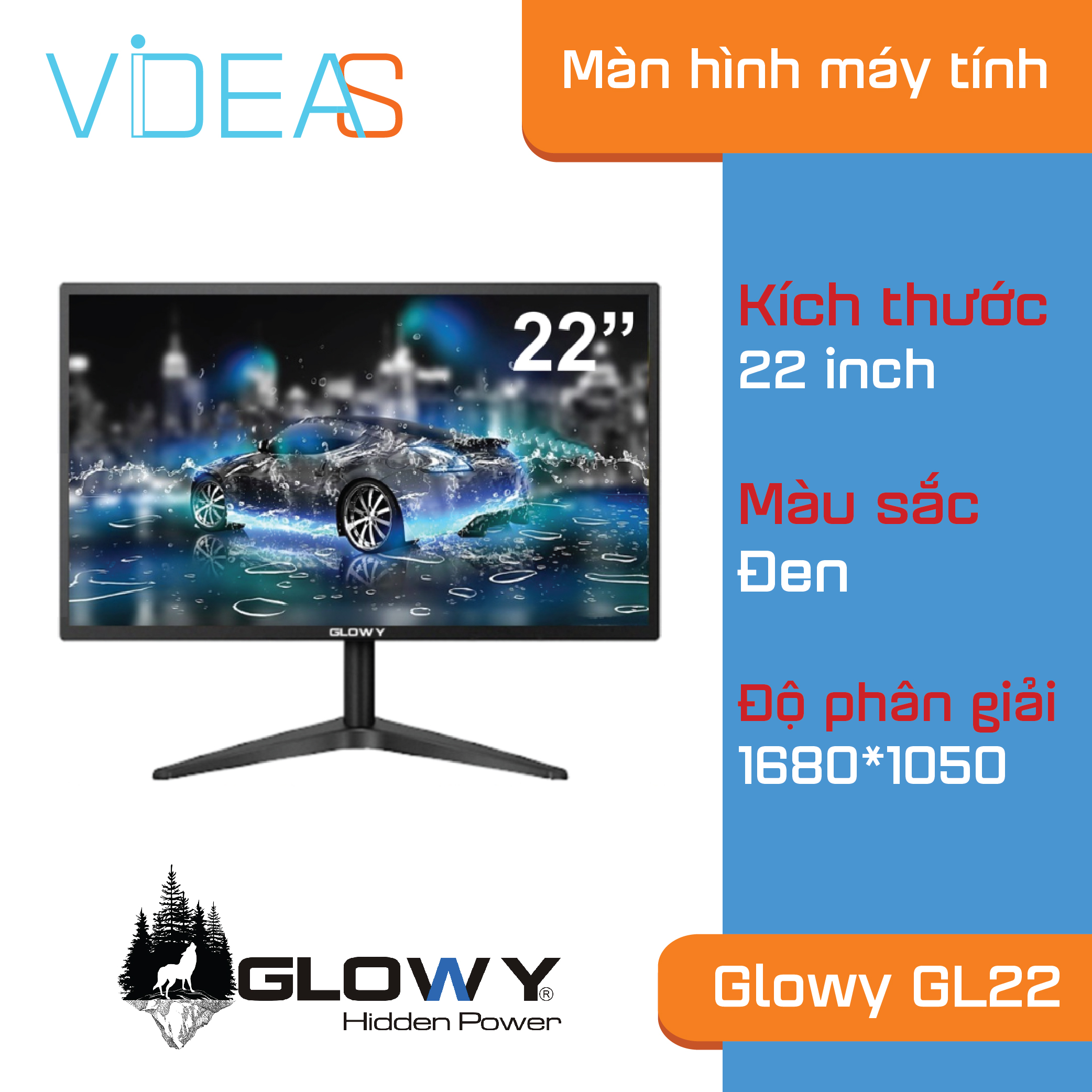 Màn hình Glowy Gl22 _ Hàng nhập khẩu