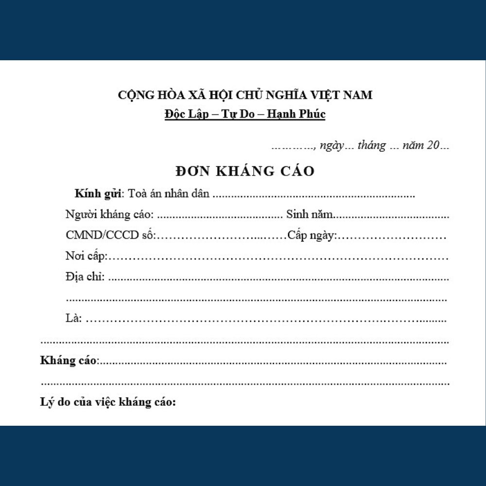 Mẫu đơn kháng cáo hình sự, kháng cáo dân sự + bản hướng dẫn của Luật sư về cách ghi đơn kháng cáo