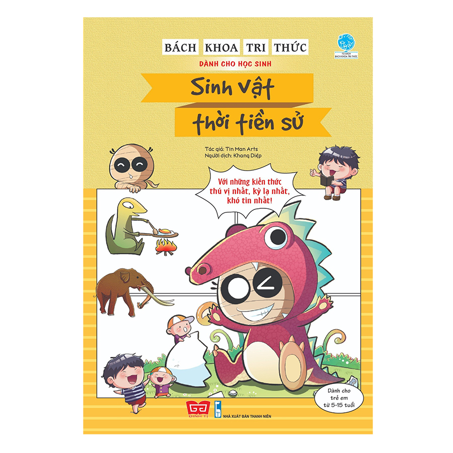 Bách Khoa Tri Thức Dành Cho Học Sinh - Sinh Vật Thời Tiền Sử