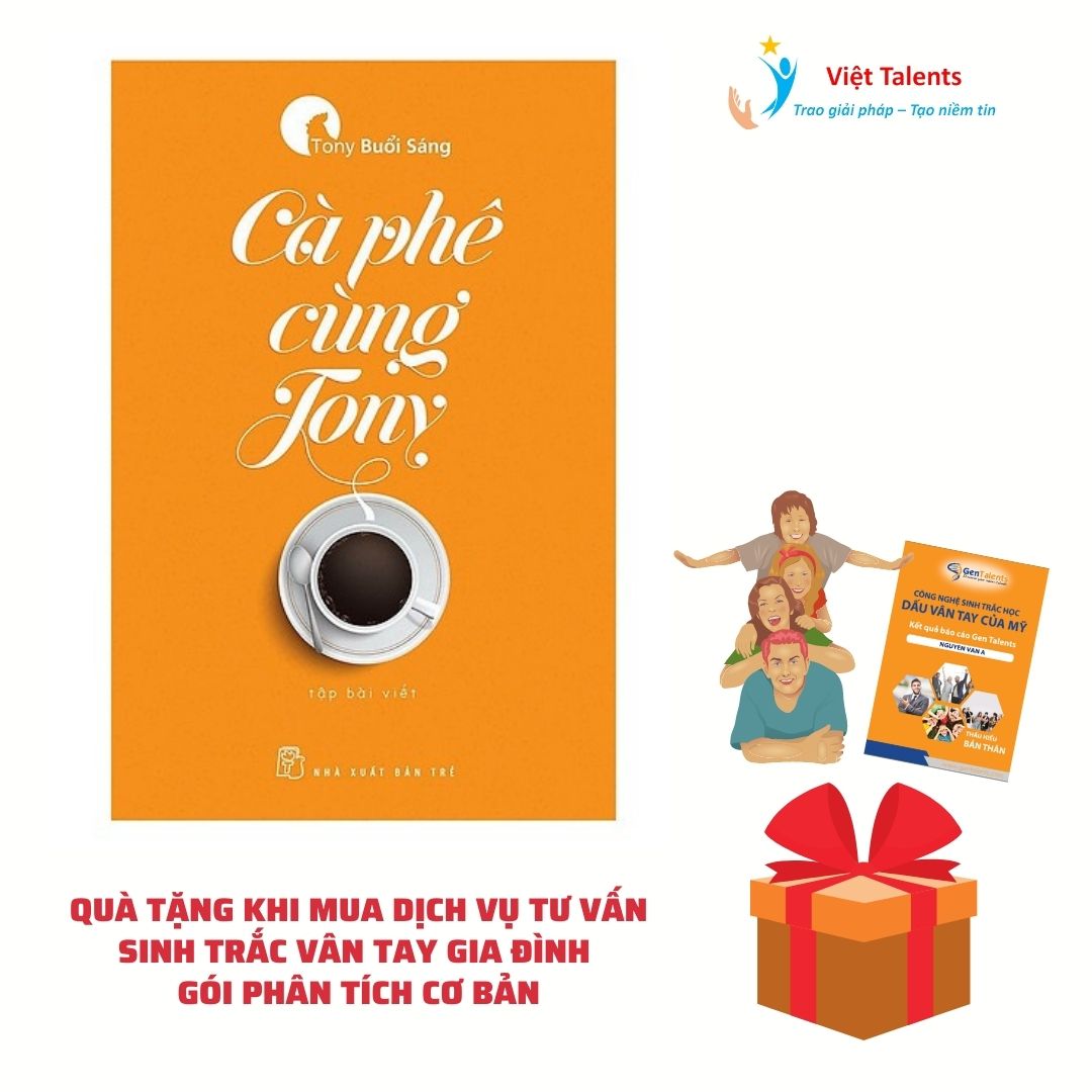 Sinh Trắc Vân Tay Gen Talents – Dịch Vụ Tư Vấn Sinh Trắc Vân Tay Gia Đình – Gói Phân Tích Demo – Tặng Sách Cà Phê Cùng Tony